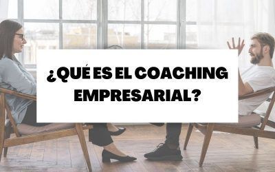 Descubre en qué consiste el coaching empresarial